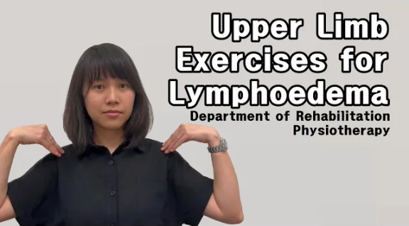 Upper Limb Exercises of Lymphoedema
