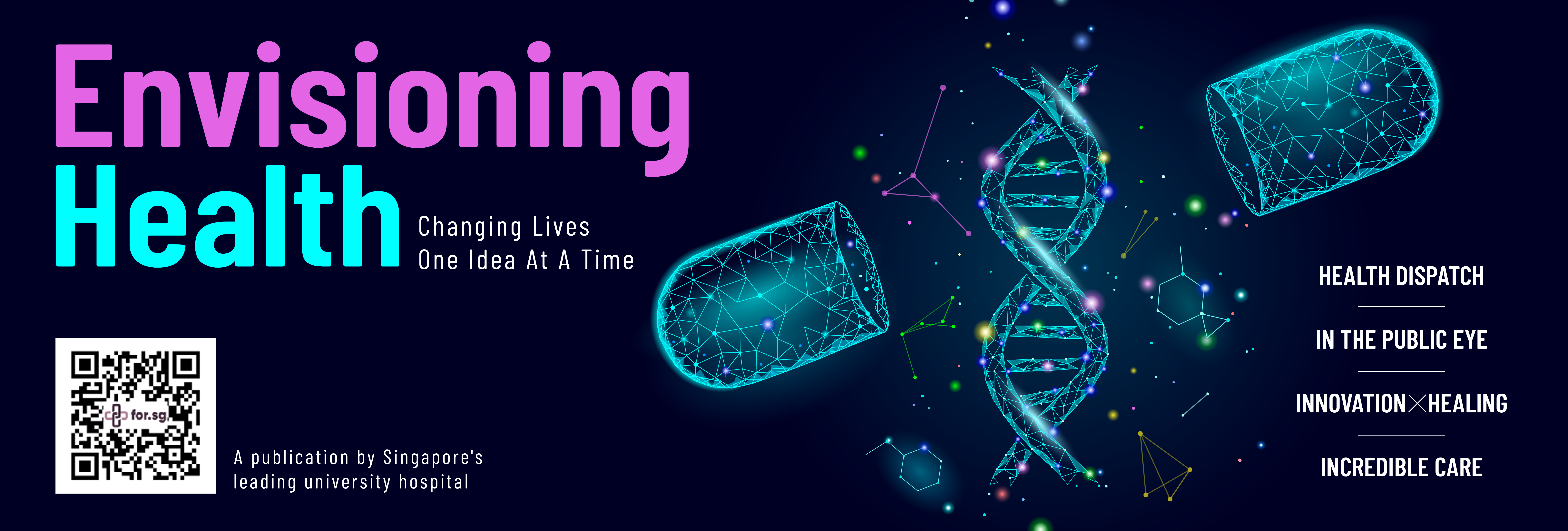 Envisioning Health - A publication by Singapore's Leading University Hospital