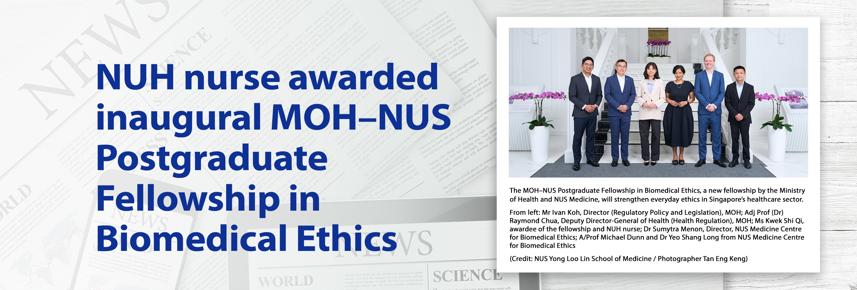 NUH nurse awarded inaugural MOH-NUS Postgraduate Fellowship in Biomedical Ethics