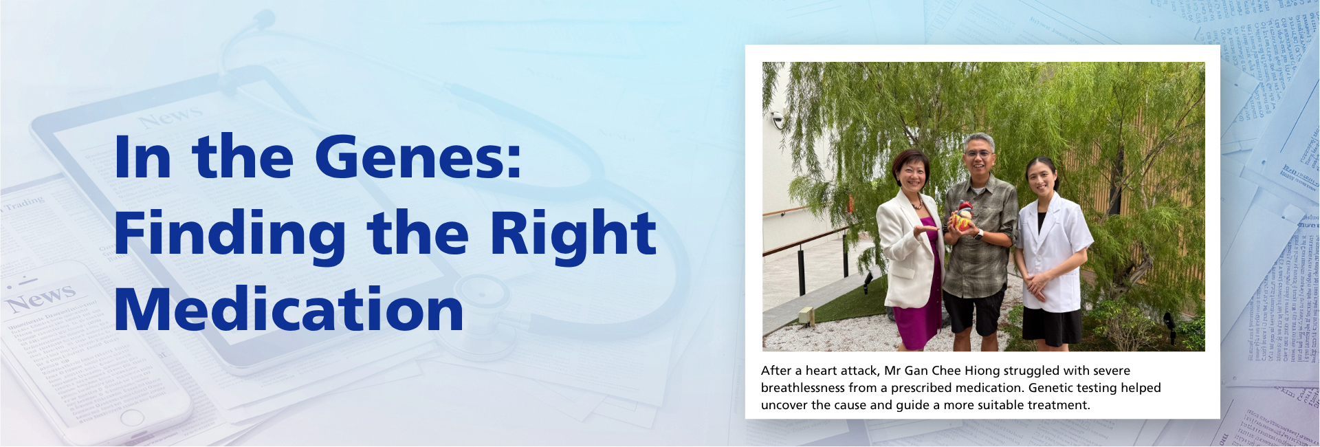In the Genes: Finding the Right Medication