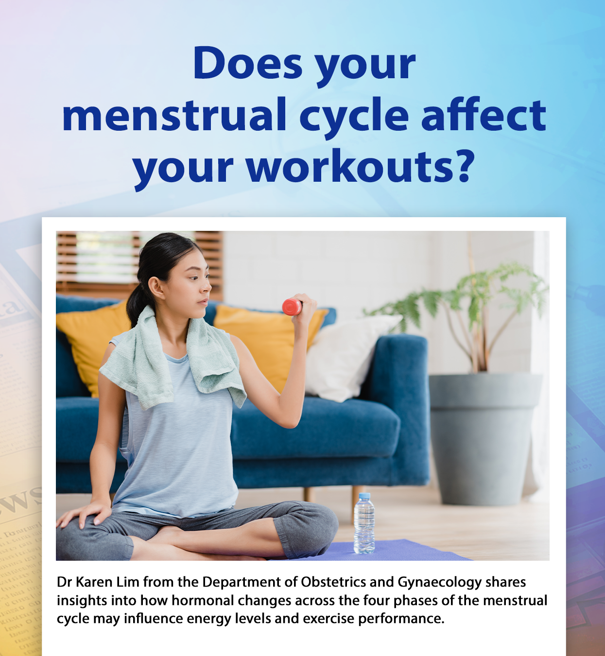 Does your menstrual cycle affect your workouts?