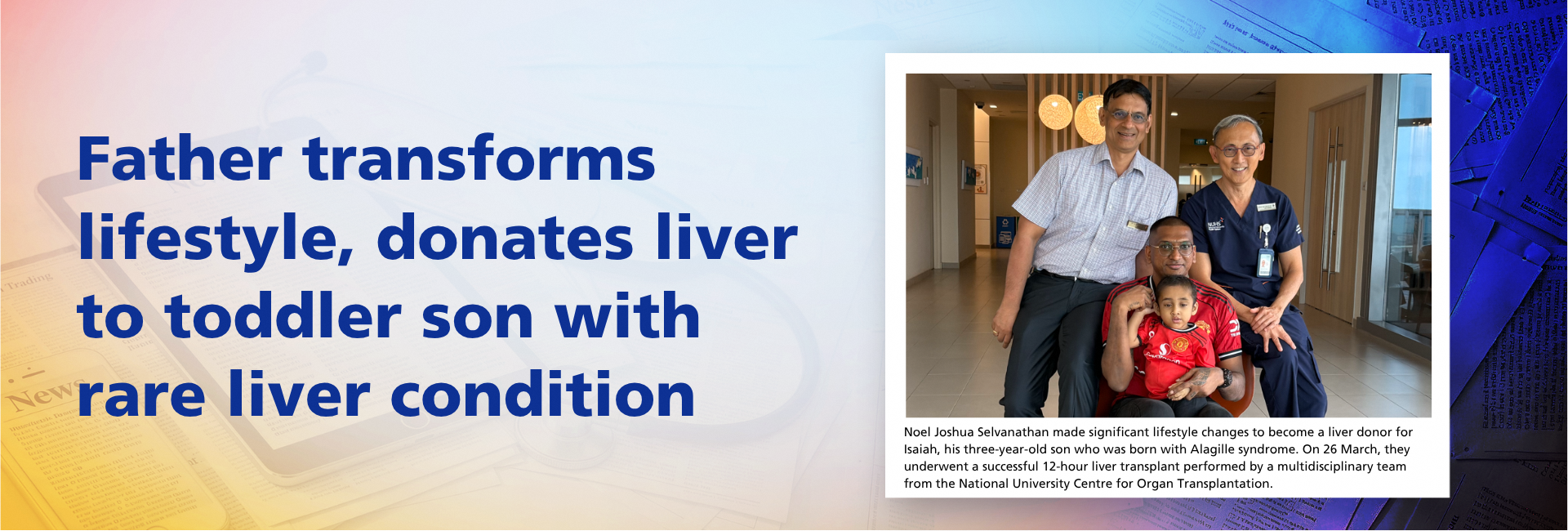 Father transforms lifestyle, donates liver to toddler son with rare liver condition