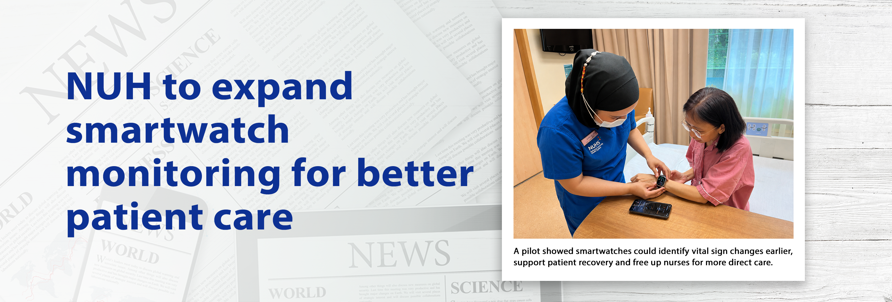 NUH to expand smartwatch monitoring for better patient care