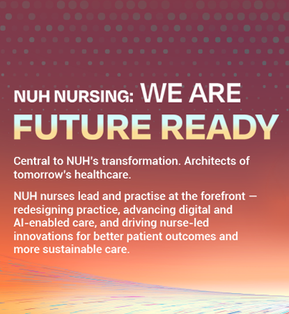 NUH Nursing: We Are Future Ready!