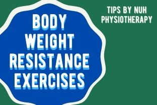 NUH Physio | Body Weight Resistance Exercises